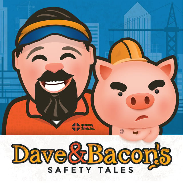 Dave & Bacon;s Safety Tales Industrial Safety Podcast
